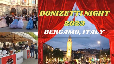 bergamo donizetti tudor night|donizetti bergamo 2023.